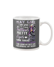 Load image into Gallery viewer, May Girl Has Tattoos Pretty Eyes Thick Thighs For Birthday Gift Mug
