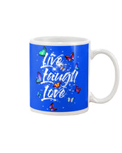 Load image into Gallery viewer, Butterfly Live Laugh Love Gift For Lover Mug
