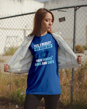 Load image into Gallery viewer, I Do Need All These Horses Dogs And Cats Guys Tee
