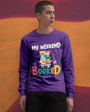 Load image into Gallery viewer, Vintage Funny My Weekend Booked Gift For Book Lovers Unisex Long Sleeve
