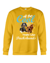 Load image into Gallery viewer, Al The Cool People Raise Dachshunds Funny Gift For Dachshund Lovers Sweatshirt
