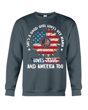 Load image into Gallery viewer, Good Girl Loves Her Mama Loves Jesus and America Too Design Sweatshirt
