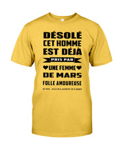 Load image into Gallery viewer, Désolé Cet Homme Est Déjà Pris Par Une Femme De Mars Birthday Gift Guys Tee
