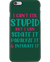 Load image into Gallery viewer, I Can't Fix Stupid But I An Sadate It Gift For Girls Phone case
