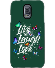 Load image into Gallery viewer, Butterfly Live Laugh Love Gift For Lover Phone case
