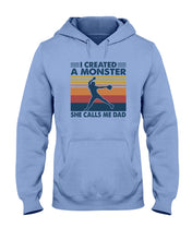 Load image into Gallery viewer, I Created A Monster She Calls Me Dad Giving Daughter Hoodie
