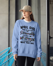 Load image into Gallery viewer, April Girl Make No Mistake My Personality Trending For Birthday Gift Sweatshirt
