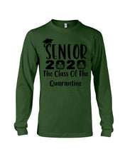 Load image into Gallery viewer, Senior 2020 The Class Of The Quarantine Unique Custom Design Unisex Long Sleeve
