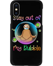 Load image into Gallery viewer, Lovely Phone Case Stay Out Of My Bubble Gift For Sloth Lovers Phone case
