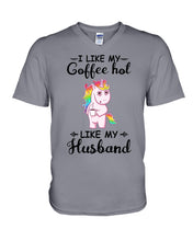 Load image into Gallery viewer, I Like My Coffee Hot Like My Husband Unicorn Gift For Men Guys V-Neck
