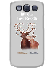 Load image into Gallery viewer, Custom Name Deers Gift For Boyfriend Till Our Last Breath Phone case
