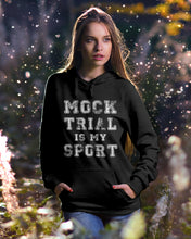 Load image into Gallery viewer, Pink Phone Case Mock Trial Is My Sport Gift For Paralegal Hoodie
