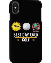 Load image into Gallery viewer, Best Day Ever Golf Trending Gift For Golf Lovers Phone case
