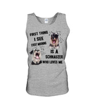 Load image into Gallery viewer, I See Every Morning Is A Schnauzer Who Loves Me Unisex Tank Top
