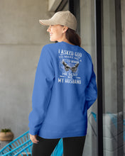Load image into Gallery viewer, Gift For Wife I Asked God To Make Me A Better Woman Sweatshirt
