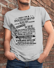 Load image into Gallery viewer, I'm A Spolied Husband But Not Yours  - Awesome Wife Was Born In February Guys Tee
