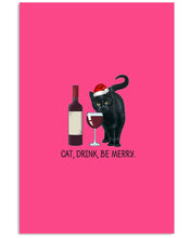 Load image into Gallery viewer, Cat Drink And Be Merry Meaningful Gift For Women Vertical Poster
