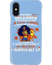 Load image into Gallery viewer, December Superwoman  Life Has Knocked Me Down Birthday Meaningful Gift Phone case
