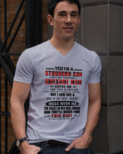 Load image into Gallery viewer, A Stubborn Son Of A Freaking Awesome Mom I Love Her Gift For Mama Guys V-Neck

