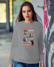Load image into Gallery viewer, Daddy You Are As Strong As Lion Trending Gift For Animal Lovers Sweatshirt
