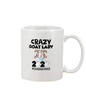 Load image into Gallery viewer, Crazy Goat Lady 2020 Quarantined Gift For Goat Lovers Mug
