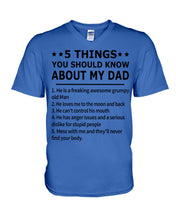 Load image into Gallery viewer, Five Things You Should Know About My Dad Special Custom Design Guys V-Neck
