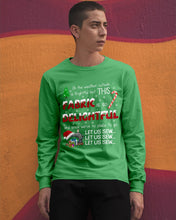 Load image into Gallery viewer, Weather Outside Frightful Sewing Let Us Sew Unisex Long Sleeve
