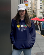 Load image into Gallery viewer, Best Day Ever Golf Trending Gift For Golf Lovers Hoodie
