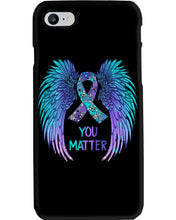 Load image into Gallery viewer, You Matter Ribbon Awareness With Angel Wings Phone case
