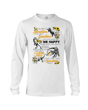 Load image into Gallery viewer, My Only Sunshine Make Me Happy Special Custom Design Unisex Long Sleeve
