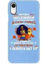 Load image into Gallery viewer, December Superwoman  Life Has Knocked Me Down Birthday Meaningful Gift Phone case
