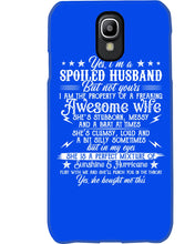 Load image into Gallery viewer, Shes Stubborn Messy And A Brat At Times Black Gift For Husband Phone case
