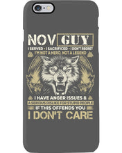 Load image into Gallery viewer, November Guy I Am Not A Hero Not A Legend I Have Anger Issues Birthday Gift Phone case
