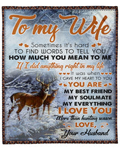 Load image into Gallery viewer, Deer Husband Gift For Wife You Are My Best Friend Fleece Blanket
