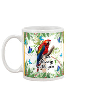 Load image into Gallery viewer, Scarlet Macaw With Butterflies I Am Always With You Gift For Lover Mug
