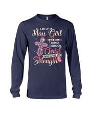Load image into Gallery viewer, Birthday Gift For May Girl Who Can Do All Things Through Christ Unisex Long Sleeve
