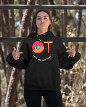 Load image into Gallery viewer, Gift For Occupational Therapist Let's Get Functional Hoodie

