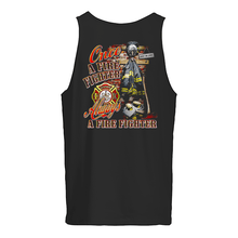 Load image into Gallery viewer, Once A Firefighter   Always A Firefighter   Special Custom Design Unisex Tank Top
