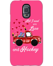 Load image into Gallery viewer, All I Need Are Love And Hockey Gift For Hockey Players Phone case
