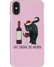 Load image into Gallery viewer, Cat Drink And Be Merry Meaningful Gift For Women Phone case

