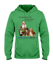 Load image into Gallery viewer, Everything Will Be Just Fine As Long As There Are Basset Hound And Wine Gift For Dog Lovers Hoodie
