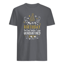 Load image into Gallery viewer, Vintage Funny My 45th Birthday The One Where I Was Quarantined Guys Tee
