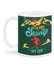 Load image into Gallery viewer, I'm Retired Skiing Is My Job Mountainous Terrain Mug
