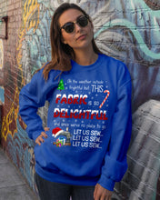 Load image into Gallery viewer, Weather Outside Frightful Sewing Let Us Sew Sweatshirt
