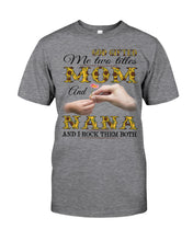 Load image into Gallery viewer, God Gifted Me Two Titles Mom And Nana And I Rock Them Both Guys Tee
