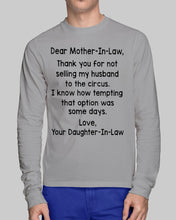 Load image into Gallery viewer, Daughter In Law Gift For Mother In Law I Know How Tempting That Option Was Some Days Unisex Long Sleeve
