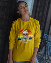 Load image into Gallery viewer, I Do What I Want Skull Sunflower Special Custom Design Unisex Long Sleeve
