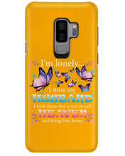 Load image into Gallery viewer, I'm Lonely I Miss My Husband Butterfly Gift For Lover Phone case
