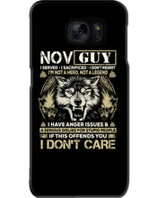 Load image into Gallery viewer, November Guy I Am Not A Hero Not A Legend I Have Anger Issues Birthday Gift Phone case
