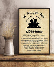 Load image into Gallery viewer, A Prayer For Librarian Custom Design Gift For Friends Vertical Poster

